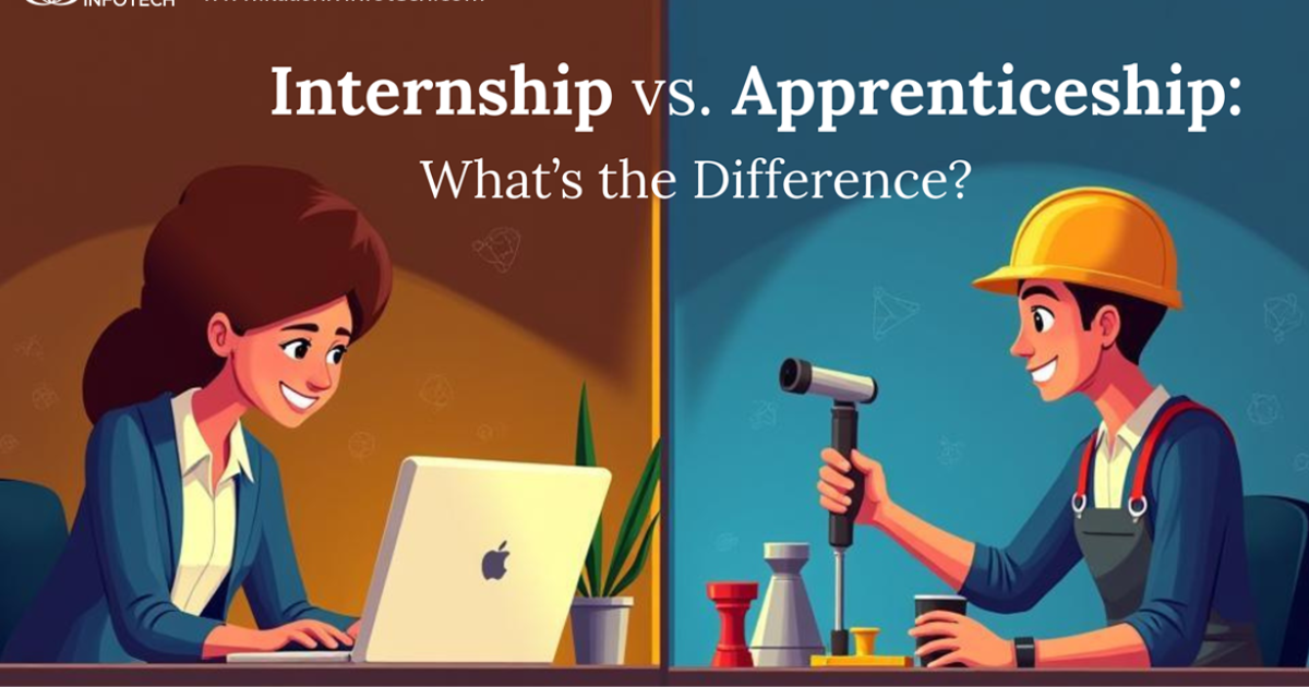 Internships and Apprenticeships: Building Skills for a Successful Career